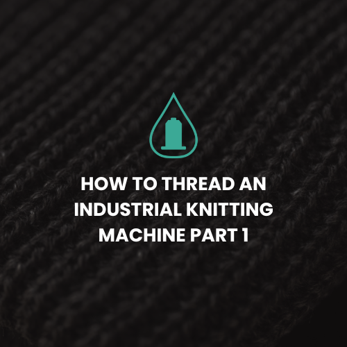 How To Thread An Industrial Knitting Machine Part 1